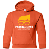 Sweatshirts Orange / YS Programmers Are People Too Youth Hoodie
