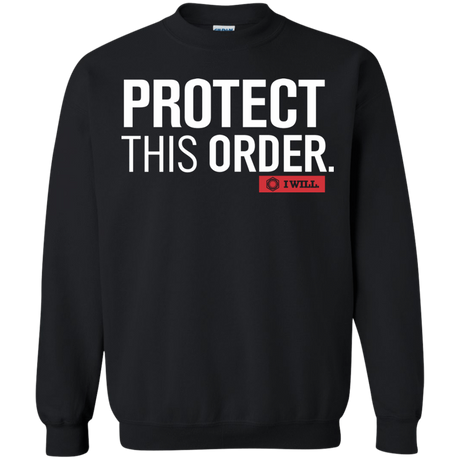 Sweatshirts Black / Small Protect This Order Crewneck Sweatshirt