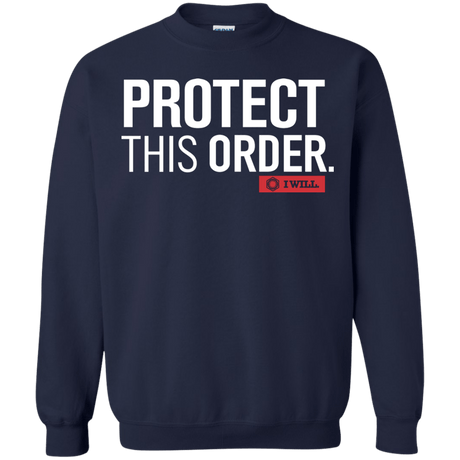 Sweatshirts Navy / Small Protect This Order Crewneck Sweatshirt