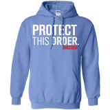 Sweatshirts Carolina Blue / Small Protect This Order Pullover Hoodie