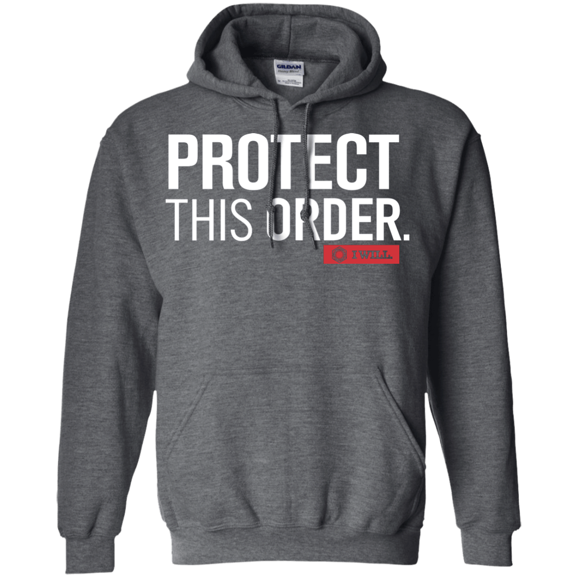 Sweatshirts Dark Heather / Small Protect This Order Pullover Hoodie