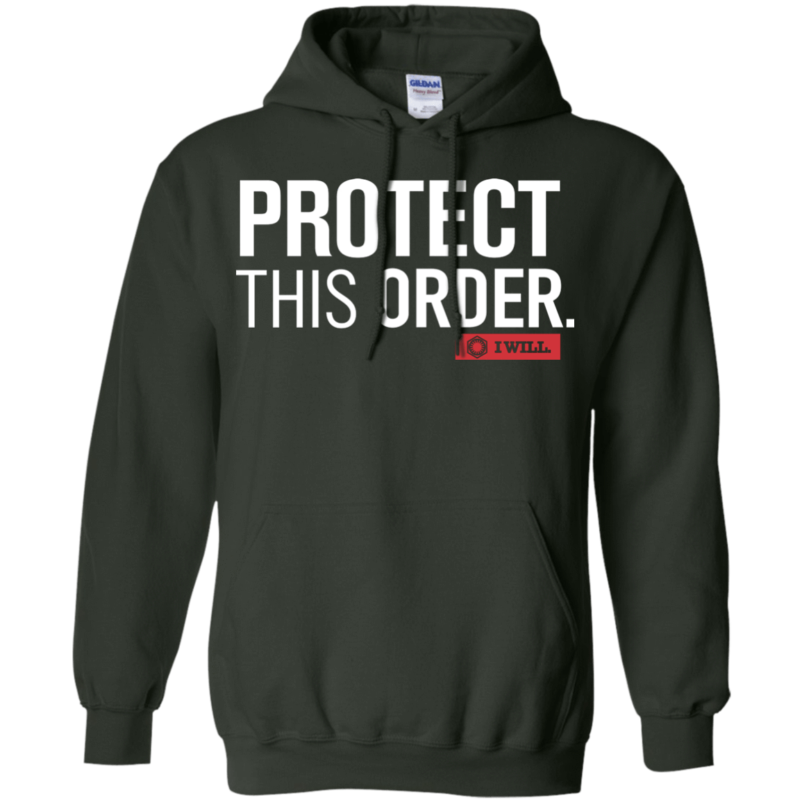 Sweatshirts Forest Green / Small Protect This Order Pullover Hoodie