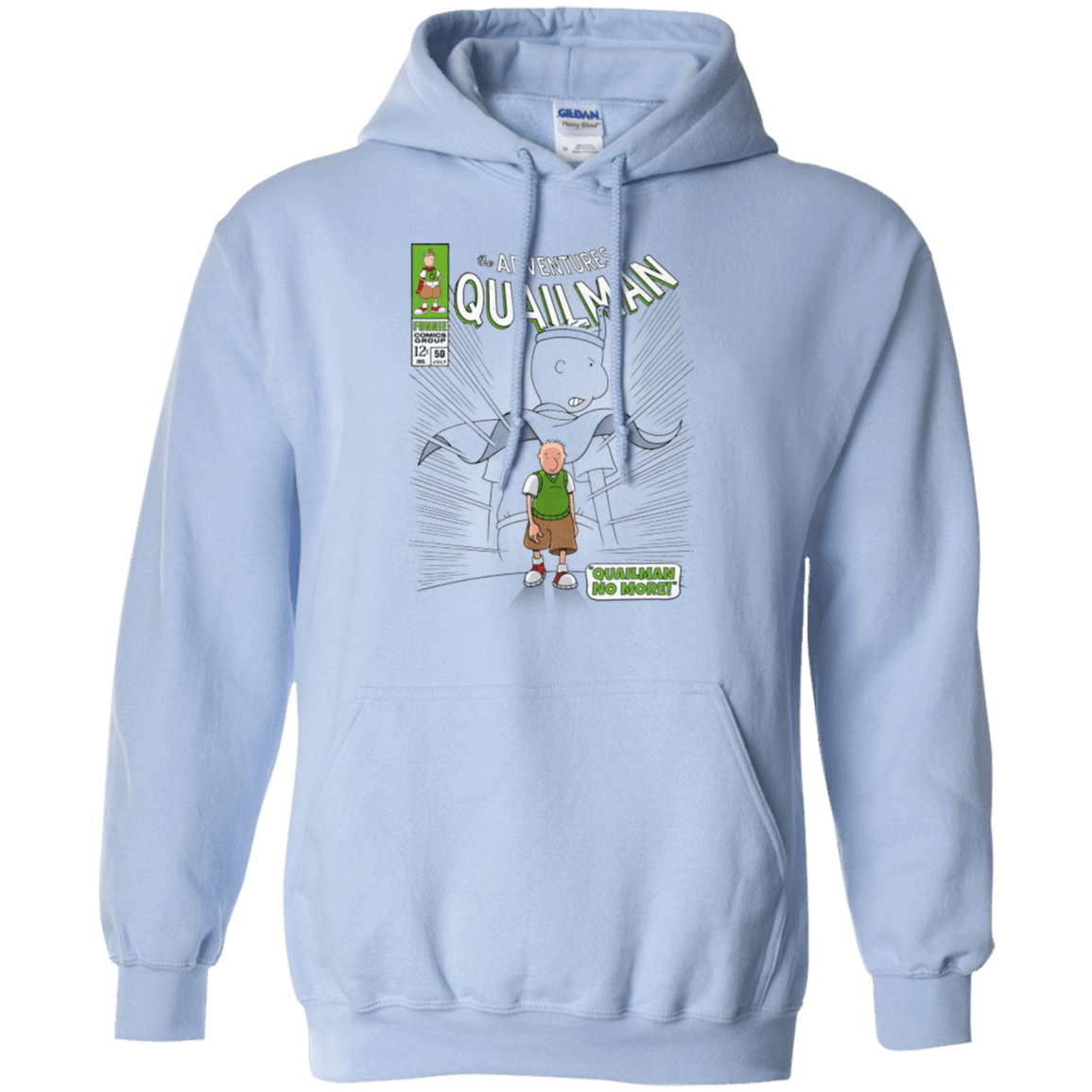 Sweatshirts Light Blue / Small Quailman No More Pullover Hoodie