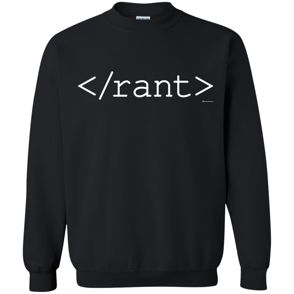 Sweatshirts Black / Small Rant Crewneck Sweatshirt