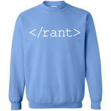 Sweatshirts Carolina Blue / Small Rant Crewneck Sweatshirt