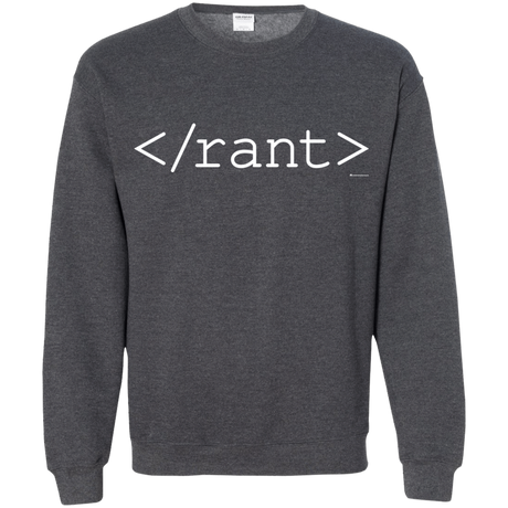 Sweatshirts Dark Heather / Small Rant Crewneck Sweatshirt