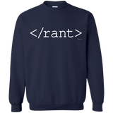 Sweatshirts Navy / Small Rant Crewneck Sweatshirt