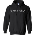 Sweatshirts Black / Small Rant Pullover Hoodie