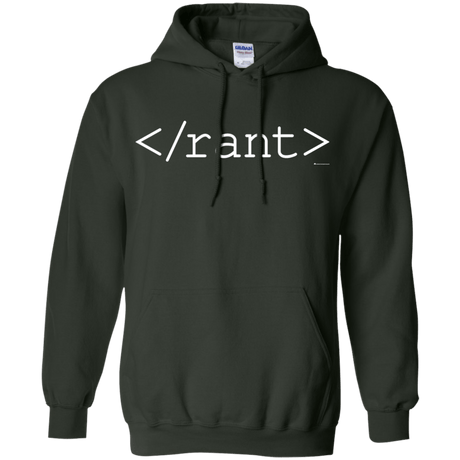 Sweatshirts Forest Green / Small Rant Pullover Hoodie