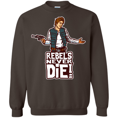 Sweatshirts Dark Chocolate / S Rebels Never Die Crewneck Sweatshirt