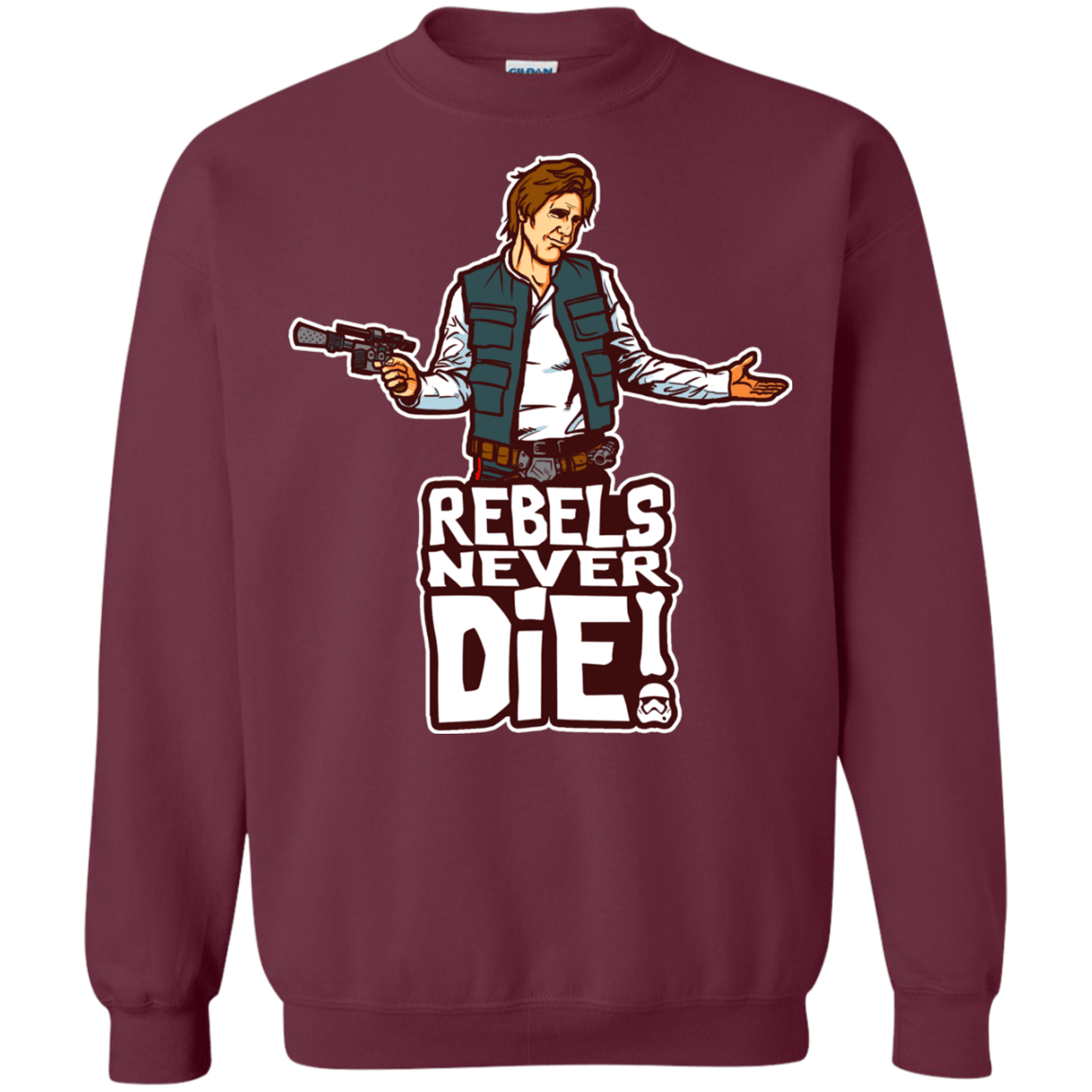 Sweatshirts Maroon / S Rebels Never Die Crewneck Sweatshirt