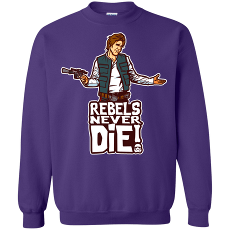 Sweatshirts Purple / S Rebels Never Die Crewneck Sweatshirt