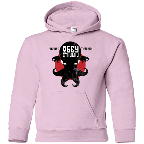 Sweatshirts Light Pink / YS Refuse Tyranny, Obey Cthulhu Youth Hoodie