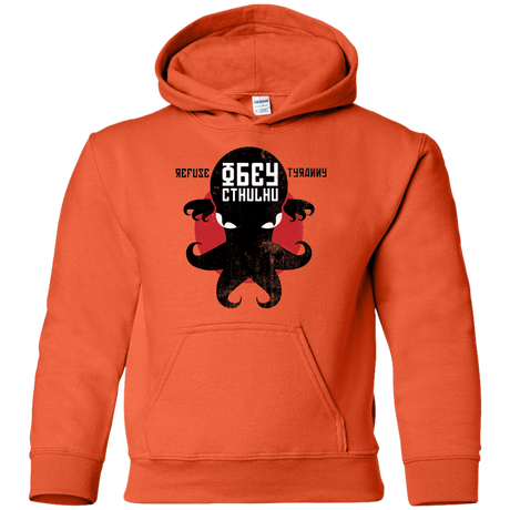 Sweatshirts Orange / YS Refuse Tyranny, Obey Cthulhu Youth Hoodie