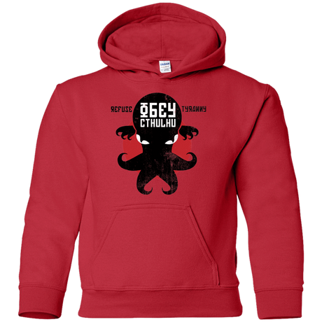 Sweatshirts Red / YS Refuse Tyranny, Obey Cthulhu Youth Hoodie