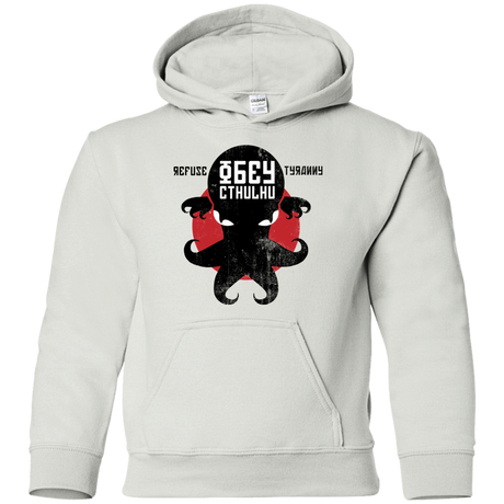 Sweatshirts White / YS Refuse Tyranny, Obey Cthulhu Youth Hoodie