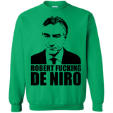 Sweatshirts Irish Green / Small Robert Fucking DeNiro Crewneck Sweatshirt