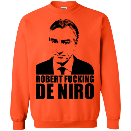 Sweatshirts Orange / Small Robert Fucking DeNiro Crewneck Sweatshirt