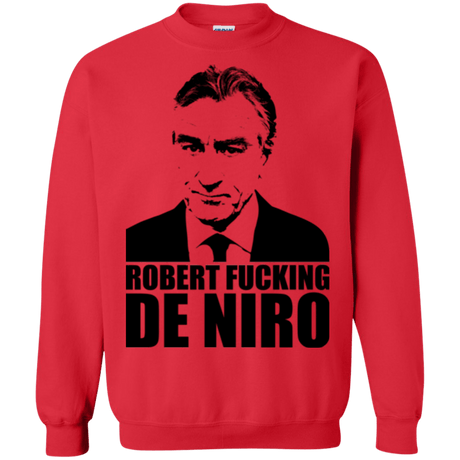Sweatshirts Red / Small Robert Fucking DeNiro Crewneck Sweatshirt