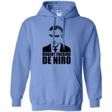 Sweatshirts Carolina Blue / Small Robert Fucking DeNiro Pullover Hoodie