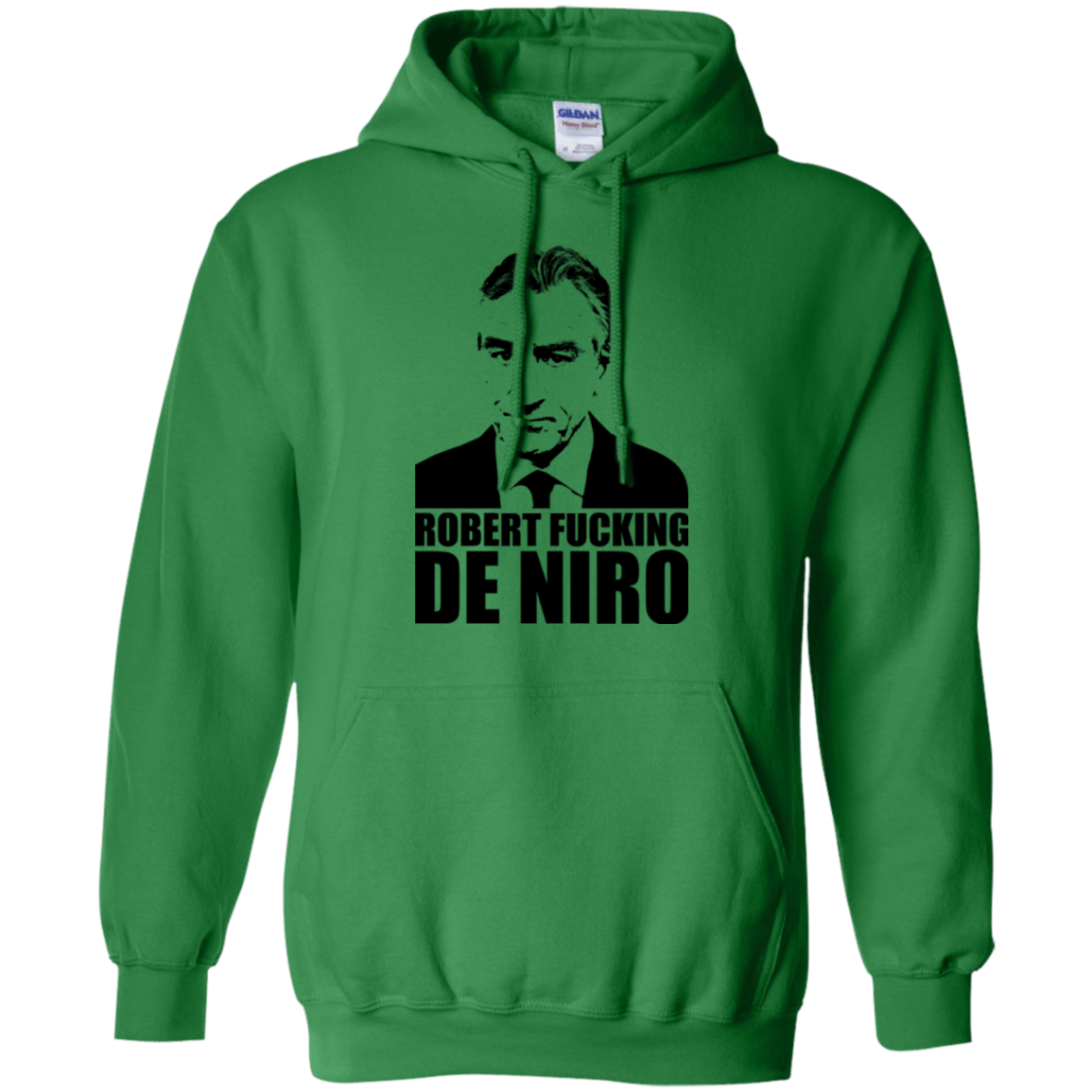 Sweatshirts Irish Green / Small Robert Fucking DeNiro Pullover Hoodie