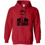 Sweatshirts Red / Small Robert Fucking DeNiro Pullover Hoodie