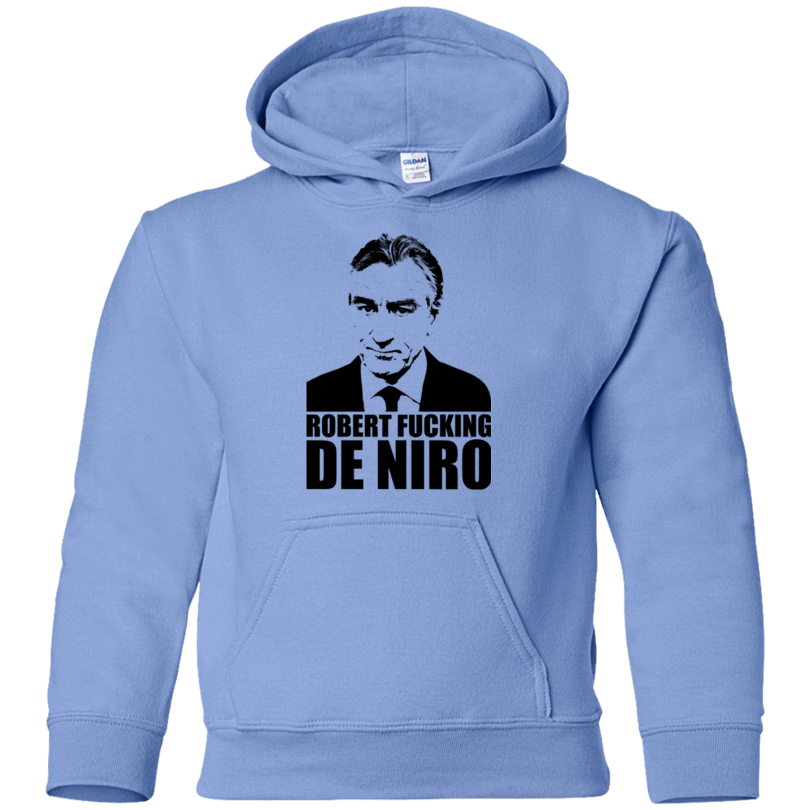 Sweatshirts Carolina Blue / YS Robert Fucking DeNiro Youth Hoodie