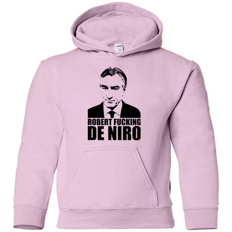 Sweatshirts Light Pink / YS Robert Fucking DeNiro Youth Hoodie