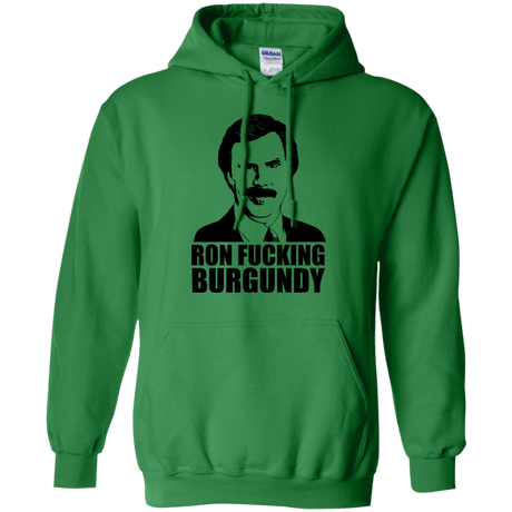 Sweatshirts Irish Green / Small Ron Fucking Burgundy Pullover Hoodie