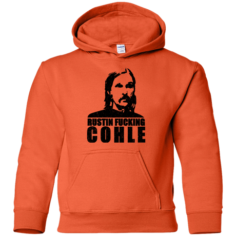 Sweatshirts Orange / YS Rustin Fucking Cohle Youth Hoodie