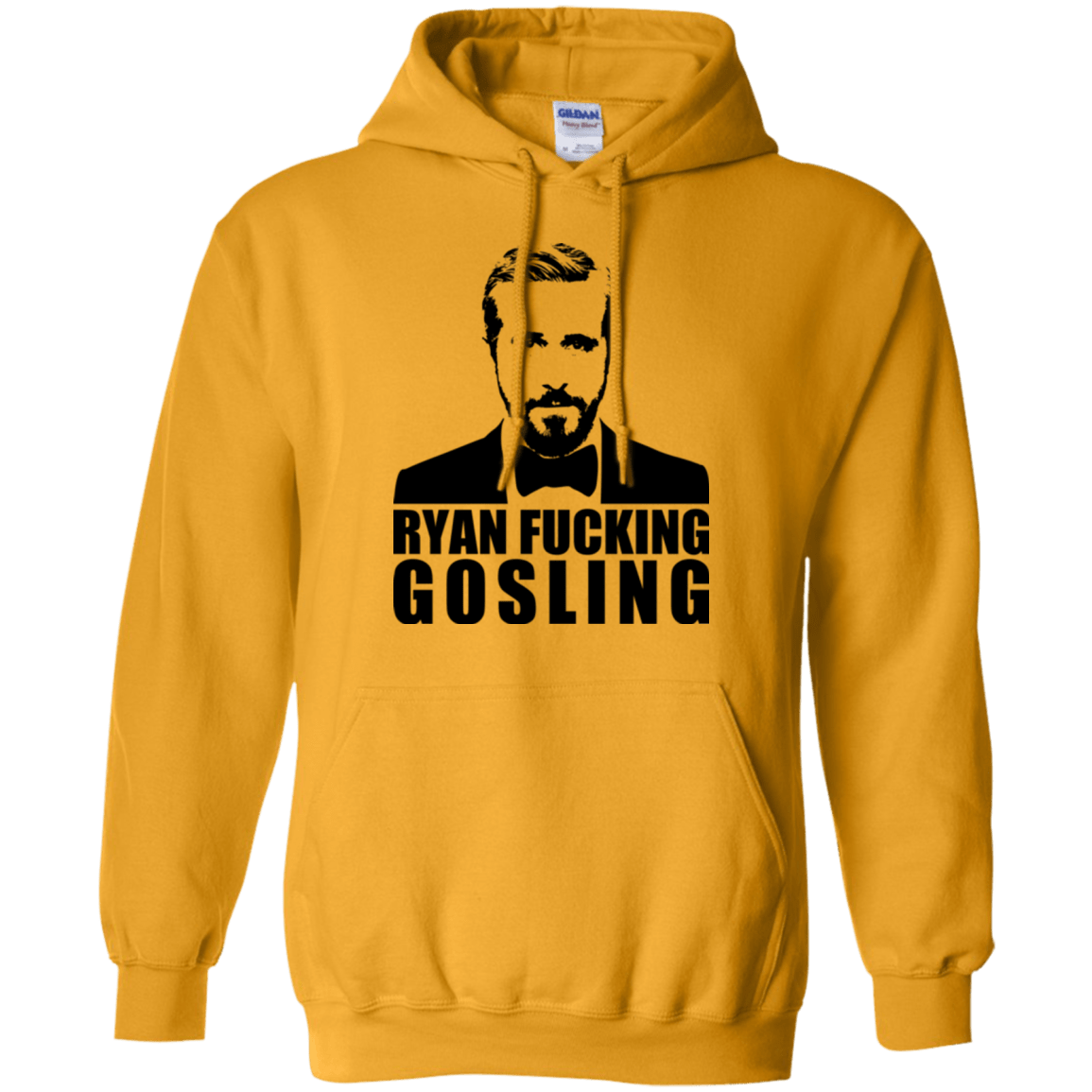 Sweatshirts Gold / Small Ryan Fucking Gosling Pullover Hoodie