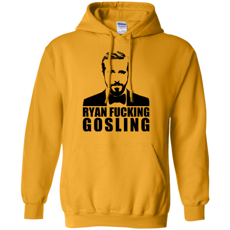 Sweatshirts Gold / Small Ryan Fucking Gosling Pullover Hoodie