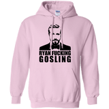 Sweatshirts Light Pink / Small Ryan Fucking Gosling Pullover Hoodie