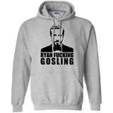 Sweatshirts Sport Grey / Small Ryan Fucking Gosling Pullover Hoodie