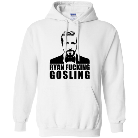 Sweatshirts White / Small Ryan Fucking Gosling Pullover Hoodie