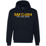 Sweatshirts Navy / Small Sarcasm Is My Second Language Premium Fleece Hoodie