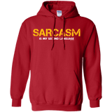Sweatshirts Red / Small Sarcasm Is My Second Language Pullover Hoodie
