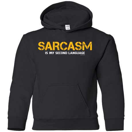 Sweatshirts Black / YS Sarcasm Is My Second Language Youth Hoodie