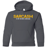 Sweatshirts Charcoal / YS Sarcasm Is My Second Language Youth Hoodie