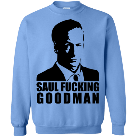 Sweatshirts Carolina Blue / Small Saul fucking Goodman Crewneck Sweatshirt