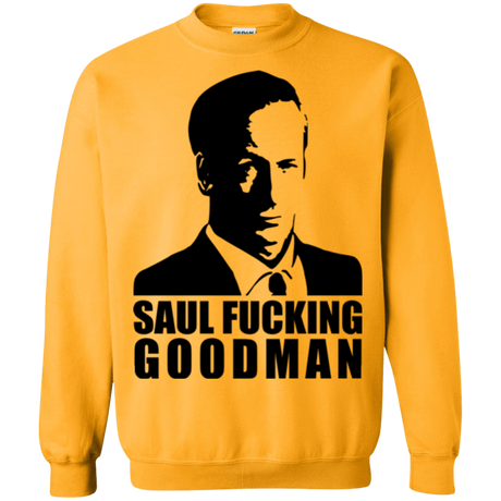 Sweatshirts Gold / Small Saul fucking Goodman Crewneck Sweatshirt