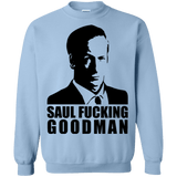 Sweatshirts Light Blue / Small Saul fucking Goodman Crewneck Sweatshirt
