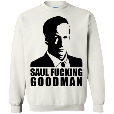 Sweatshirts White / Small Saul fucking Goodman Crewneck Sweatshirt