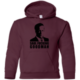 Sweatshirts Maroon / YS Saul fucking Goodman Youth Hoodie