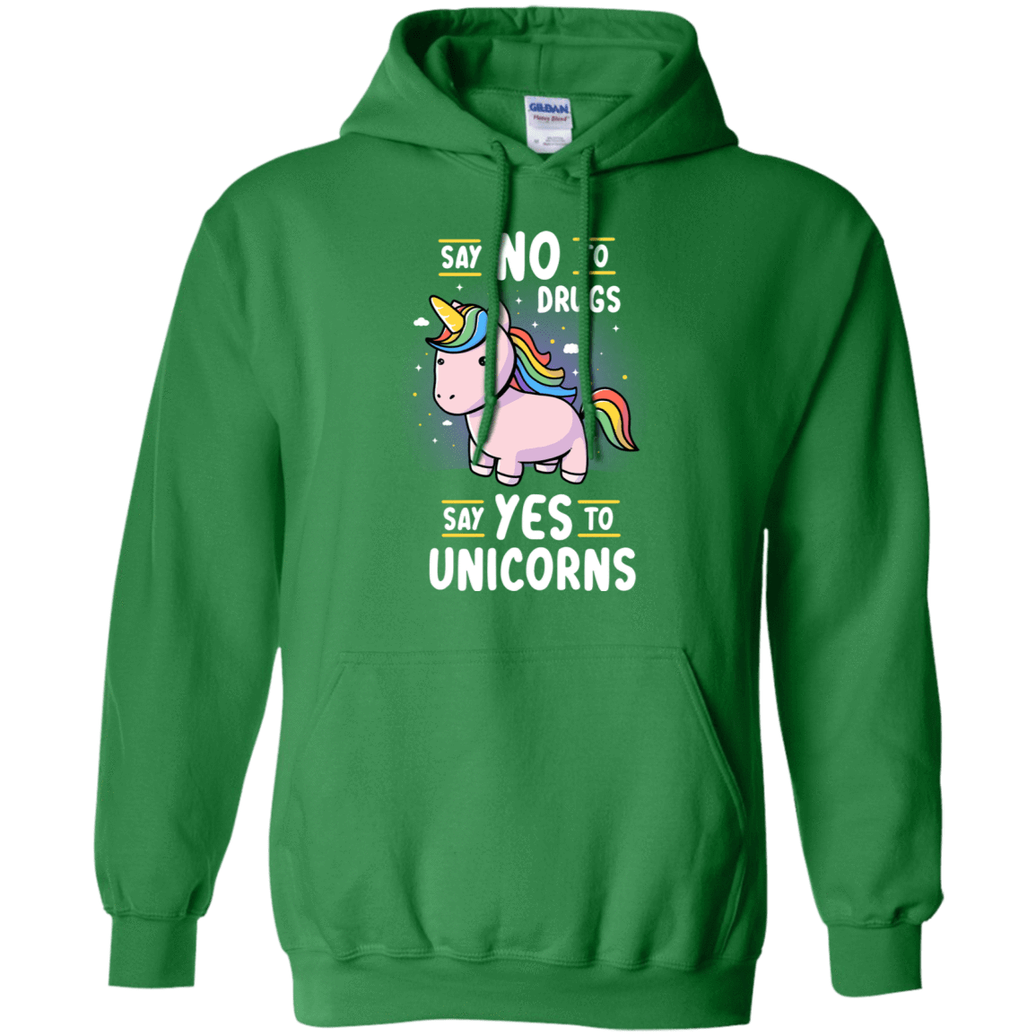 Sweatshirts Irish Green / S Say No to Drugs Pullover Hoodie