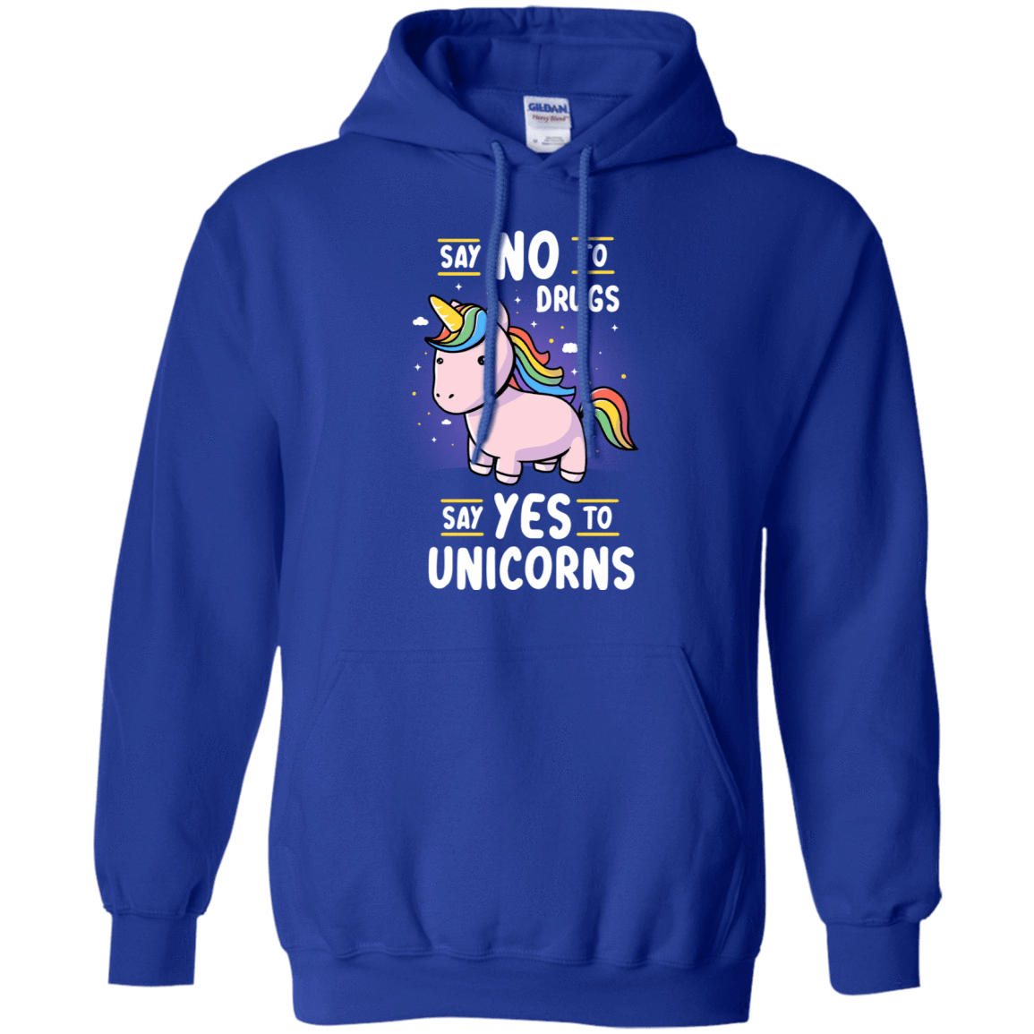 Sweatshirts Royal / S Say No to Drugs Pullover Hoodie