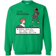 Sweatshirts Irish Green / Small say what again Crewneck Sweatshirt