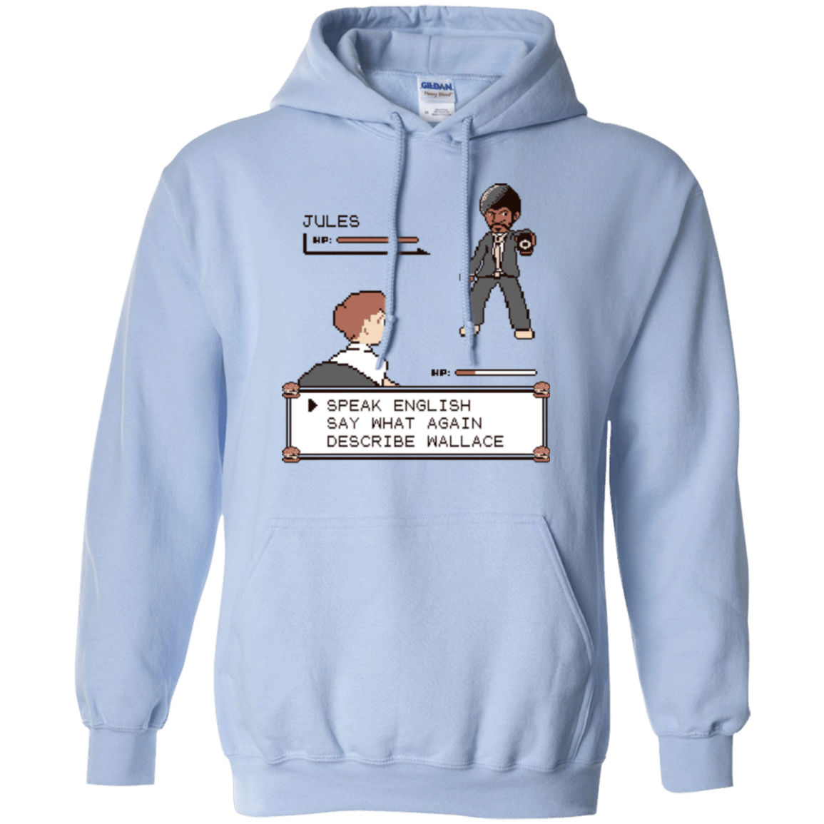 Sweatshirts Light Blue / Small say what again Pullover Hoodie