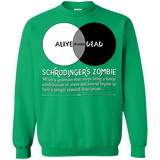 Sweatshirts Irish Green / Small Schrödinger's Zombie Crewneck Sweatshirt