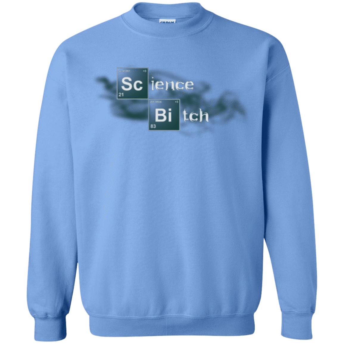 Sweatshirts Carolina Blue / Small Science Bitch Crewneck Sweatshirt